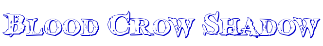 Blood Crow Shadow font
